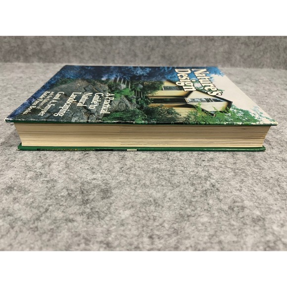 Nature's Design: A Practical Guide to Natural Landscaping by Carol A. Smyse - Picture 13 of 13